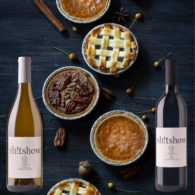 Perfectly Paired: Sh!tshow Wine and Thanksgiving Pies